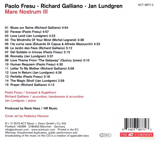 Fresu, Paolo & Galliano, Richard & Lundgren, Jan: Mare Nostrum III [CD]