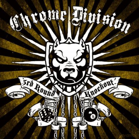 Chrome Division: 3rd Round Knockout [CD]