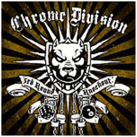Chrome Division: 3rd Round Knockout [CD]