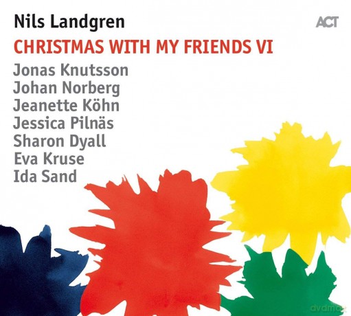 Nils Landgren: Christmas With My Friends VI [CD]