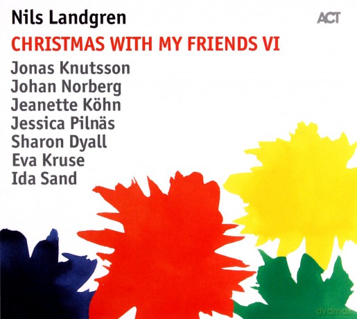 Nils Landgren: Christmas With My Friends VI [CD]