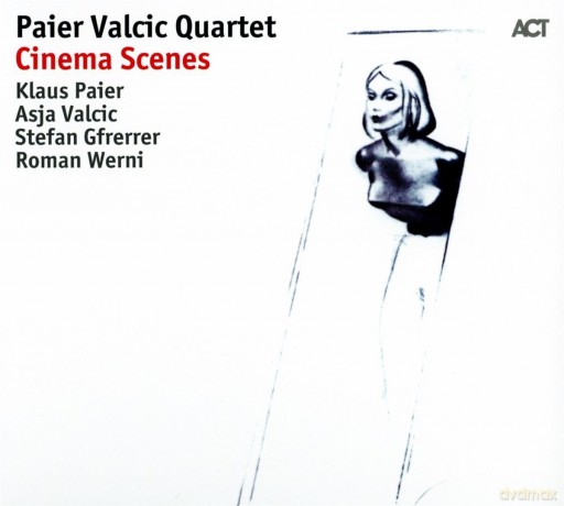 Paier Valcic Quartet: Cinema Scenes [CD]