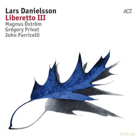 Lars Danielsson: Liberetto III [CD]