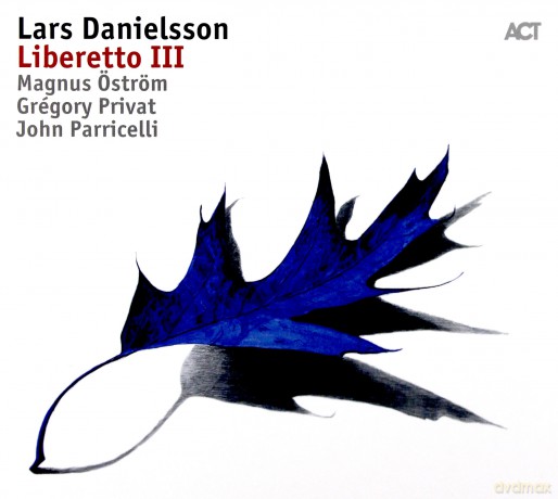 Lars Danielsson: Liberetto III [CD]