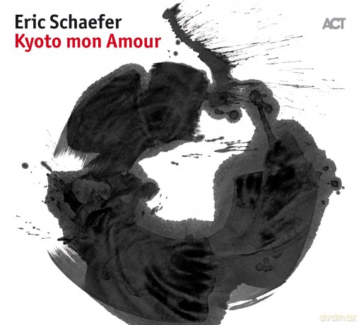 Schaefer, Eric: Kyoto Mon Amour [CD]