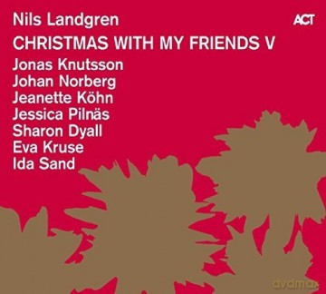 Nils Landgren: Christmas With My Friends V [CD]