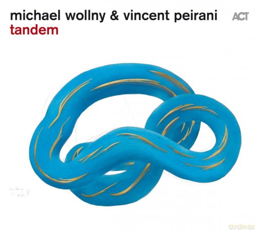 Wollny, Michael & Peirani, Vincent: Tandem [Winyl]