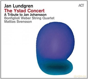 Lundgren, Jan: The Ystad Concert / A Tribute To Jan Johansson [CD]