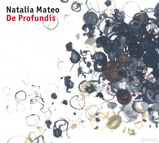 Mateo, Natalia: De Profundis [CD]