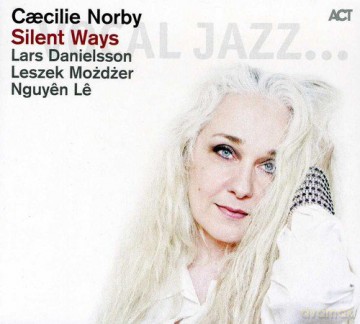 Norby, Caecilie: Silent Ways [CD]