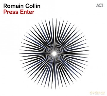 Romain Collin: Press Enter [CD]