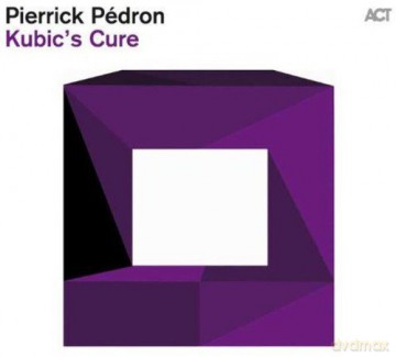 Pedron, Pierrick: Kubic's Cure [CD]