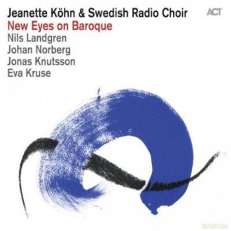 Jeanette Köhn: New Eyes On Baroque [CD]