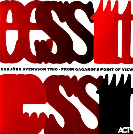 Esbjörn Svensson Trio e.s.t.: From Gagarin's Point of View [2xWinyl]