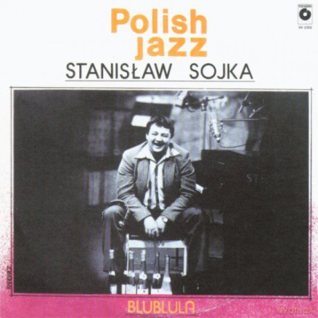 Sojka, Stanisław: Blublula [CD]
