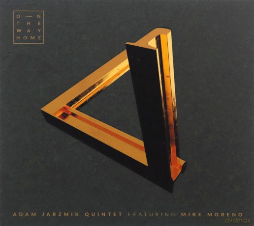 Adam Jarzmik Quintet: On The Way Home [CD]