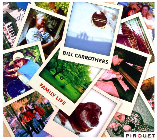 Carrothers, Bill: Family Life [CD]