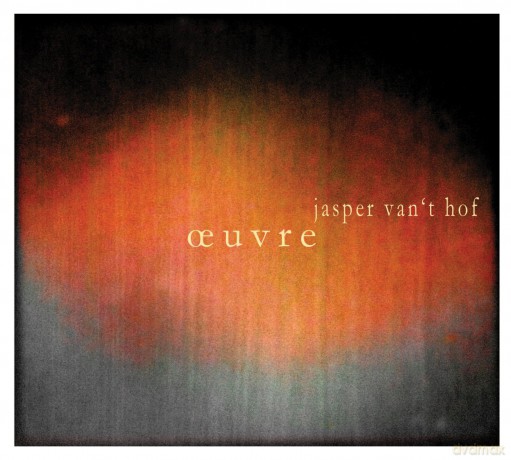 van't Hof, Jasper: Oeuvre [CD]