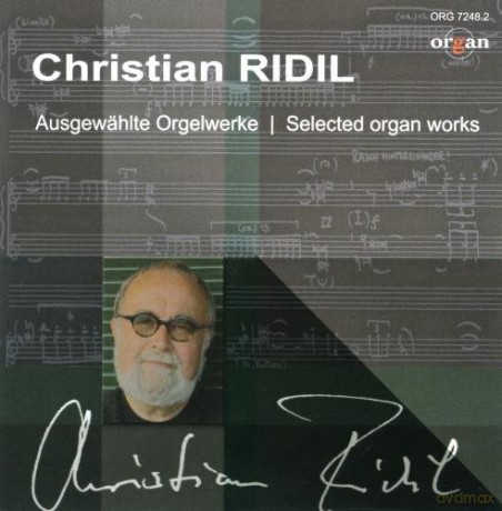 Christian Ridil, Goll -Orgel Mainz: Selected Organ Works [CD]