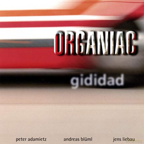 Organiac: Gididad [CD]