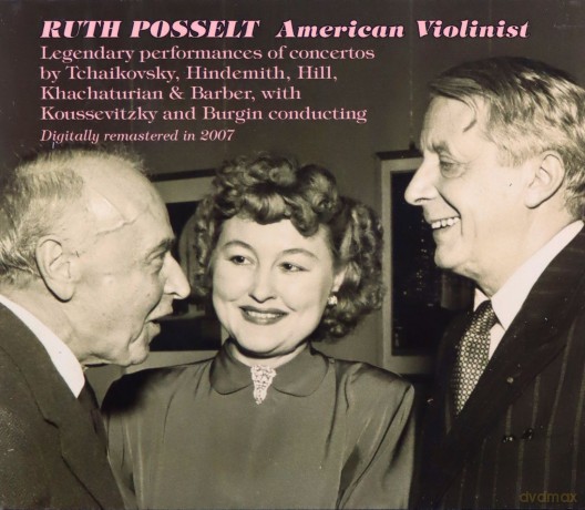 Ruth Poselt: Concertos by Tchaikovsky, Hindemith, Hill, Khachaturian, Barber [3CD]