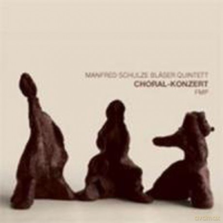 Schulze, Manfred Bläser Quintett: Choral-Konzert [CD]