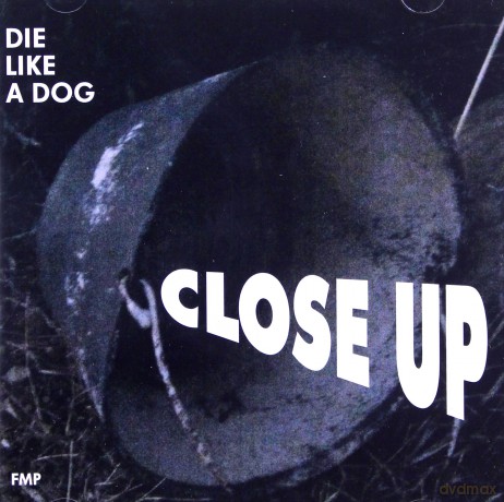 Peter Brötzmann Die Like A Dog Quartet: Close Up [CD]