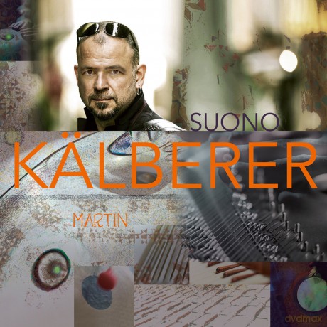 Martin Kälberer: Suono [2CD]