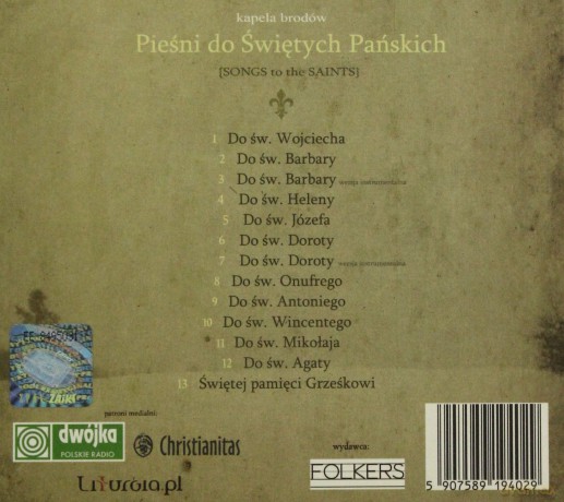 Kapela Brodów: Pieśni Do Świętych Pańskich (digipack) [CD]
