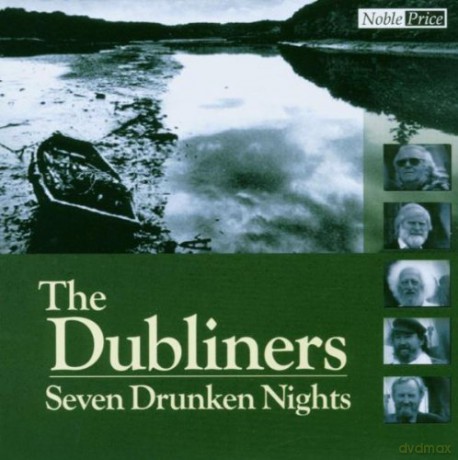 Dubliners: Seven Drunken Nights [CD]