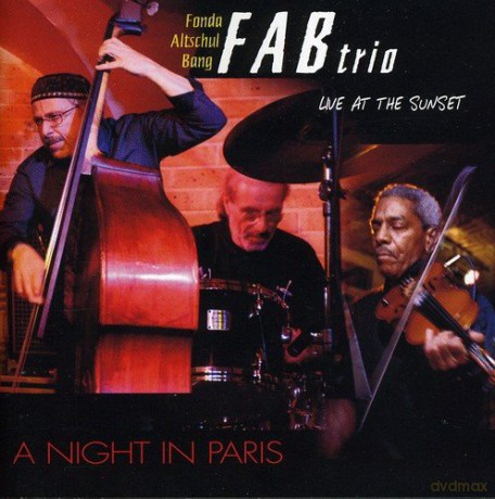FAB Trio: A Night in Paris [CD]