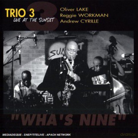 Trio 3: Wha's Nine [CD]