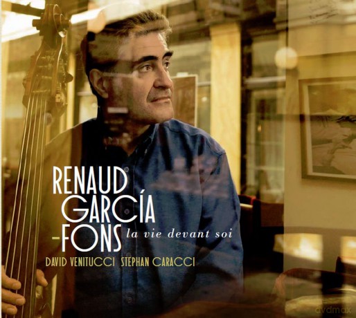 Garcia-Fons, Renaud: La Vie Devant Soi [CD]