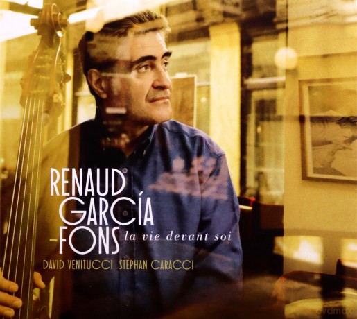 Garcia-Fons, Renaud: La Vie Devant Soi [CD]