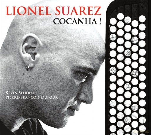 Suarez, Lionel: Cocanha! [CD]