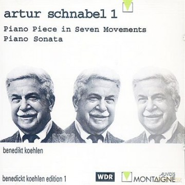 Benedikt Koehlen: Artur Schnabel 1 - Piano Piece in Seven Movements, Piano Sonata [CD]