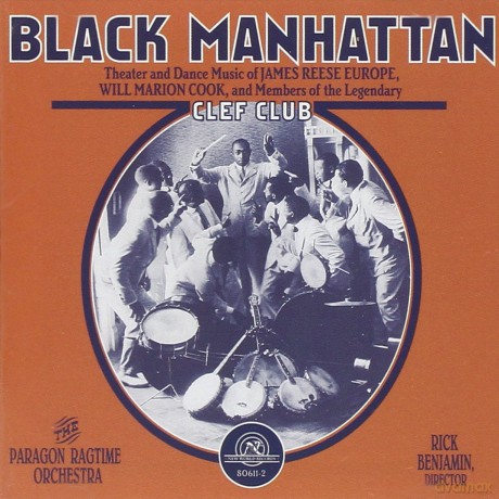 Tha Paragon Ragtime Orchestra, Rick Benjamin - director: Black Manhattan [CD]