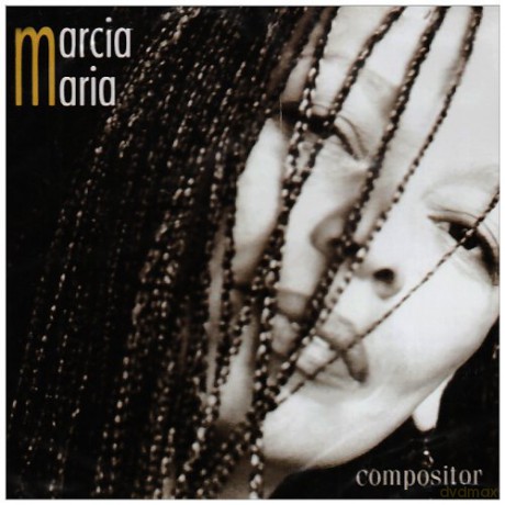 Marcia, Maria: Compositor [CD]