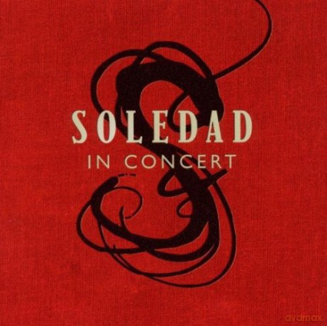 Soledad: In Concert [CD]