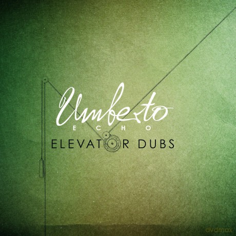 Umberto Echo: Elevator Dubs [CD]