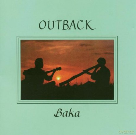 Outback: Baka [CD]
