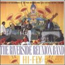The Riverside Reunion Band: Hi-Fly [CD]