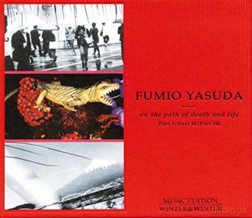 Yasuda, Fumio: On The Path Of Death And Life [CD]
