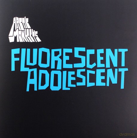 Arctic Monkeys: Fluorescent Adolescent [Winyl]