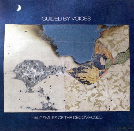 Guided By Voices: Half Smiles Of The Decomposed [Winyl]