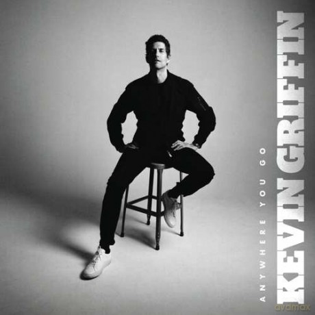 Kevin Griffin: Anywhere You Go [CD]
