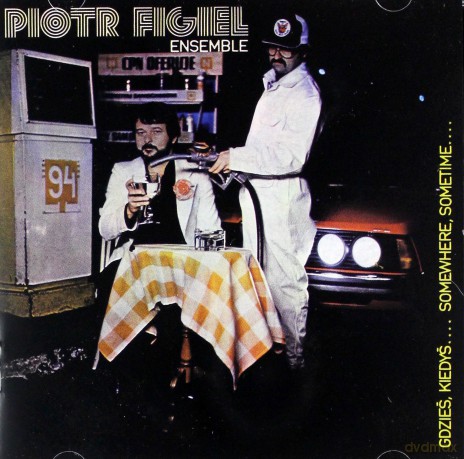 Piotr Figiel: Gdzies, Kiedys [CD]