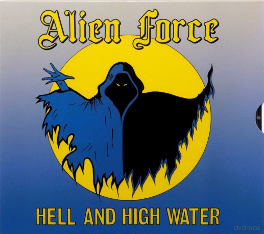 Alien Force: Hell And High Water [CD]