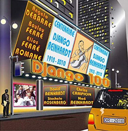 Django 100: Django 100 - Centenaire Django Reinhardt (1910-2010) [CD]