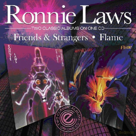 Ronnie Laws: Friends & Strangers/Flame [CD]